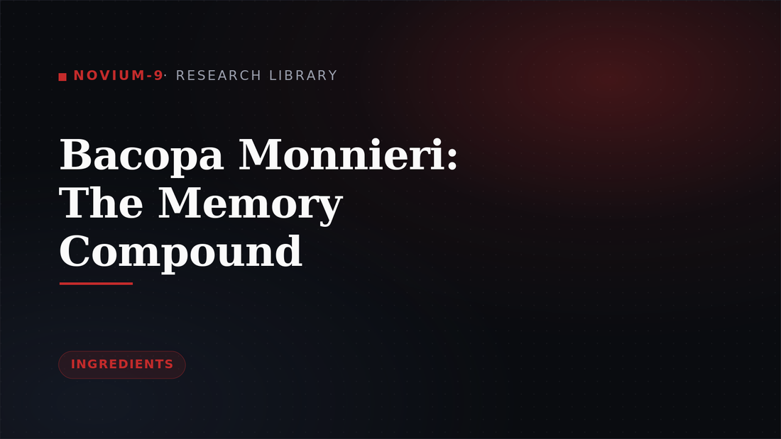 Bacopa Monnieri: The Memory Compound — Novium-9 Research Library